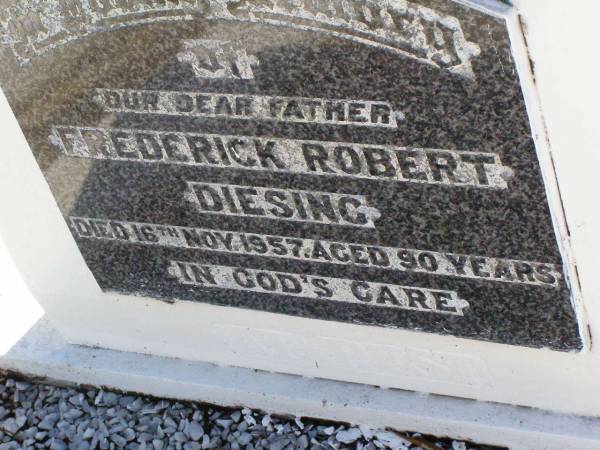 Frederick Robert DIESING, father,  | died 16 Nov 1957 aged 90 years;  | Tarampa Apostolic cemetery, Esk Shire  | 