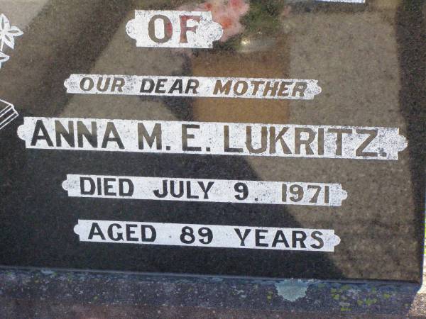 Anna M.E. LUKRITZ, mother,  | died 9 July 1971 aged 89 years;  | Tarampa Apostolic cemetery, Esk Shire  | 