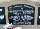 Friedrich F NEUENDORF 8 Dec 1967 aged 63 Esther A NEUENDORF 2 Aug 2000 aged 93 Tarampa Baptist Cemetery, Esk Shire 