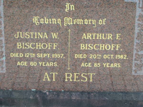 Justina W BISCHOFF  | 12 Sep 1957 aged 60  | Arthur E BISCHOFF  | 20 Oct 1982 aged 85  | Tarampa Baptist Cemetery, Esk Shire  | 