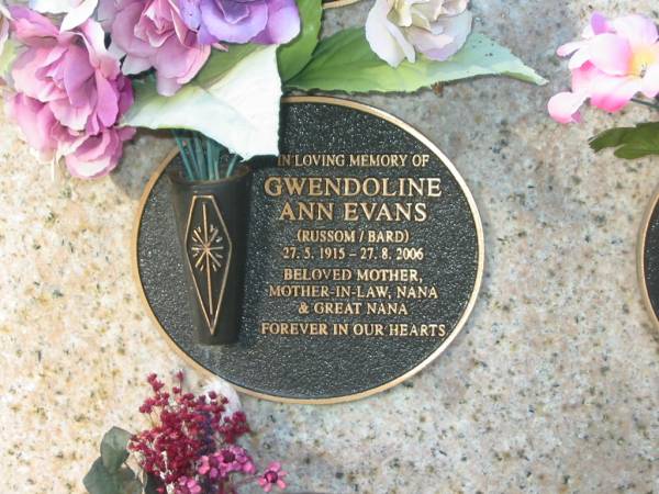 Gwendoline Ann EVANS (Russom / Bard),  | 27-5-1915 - 27-8-2006,  | mother mother-in-law nana great-nana;  | Tea Gardens cemetery, Great Lakes, New South Wales  | 
