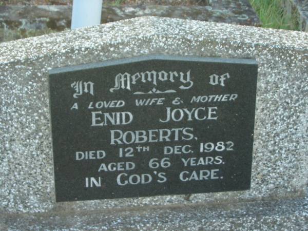 Enid Joyce ROBERTS,  | wife mother,  | died 12 Dec 1982 aged 66 years;  | Tea Gardens cemetery, Great Lakes, New South Wales  | 