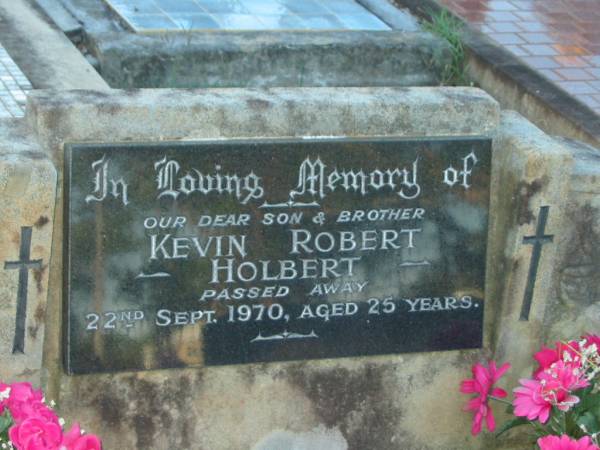 Kevin Robert HOLBERT,  | son brother,  | died 22 Sept 1970 aged 25 years;  | Tea Gardens cemetery, Great Lakes, New South Wales  | 