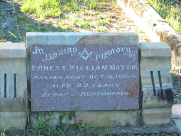 Ernest William MOTUM,  | died 6 Oct 1964 aged 83 years;  | Tea Gardens cemetery, Great Lakes, New South Wales  | 