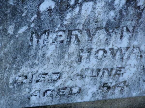 Mervyn Harry HOWARD,  | died 23 June 1978 aged 54 years;  | Tea Gardens cemetery, Great Lakes, New South Wales  | 