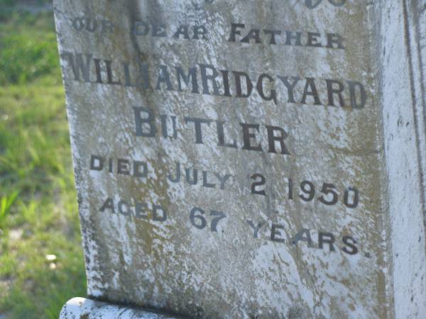 William Ridgyard BUTLER,  | father,  | died 2 July 1950 aged 67 years;  | Emily Estella BUTLER,,  | died 27 Nov 1951 aged 58 years;  | Tea Gardens cemetery, Great Lakes, New South Wales  | 