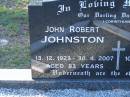 
John Robert JOHNSTON,
dad,
13-12-1923 - 30-4-2007 aged 83 years;
Kavvona Jewell JOHNSTONE (nee DEE),
mum,
10-1-1934 - 16-3-2003 aged 69 years;
Tea Gardens cemetery, Great Lakes, New South Wales
