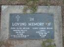 Vera Olive BRAINE
20 Dec 1972
aged 36
Henry Edward BRAINE (Harry)
2 May 1998
aged 80
The Gap Uniting Church, Brisbane