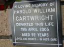 Harold William CARTWRIGHT
19 Apr 2003
aged 92
The Gap Uniting Church, Brisbane