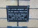 Alan David PROCTOR
17 Dec 1997
aged 34
The Gap Uniting Church, Brisbane