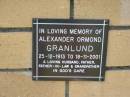 Alexander Ormond GRANLUND B: 25 Dec 1913 D: 18 Nov 2001  The Gap Uniting Church, Brisbane 