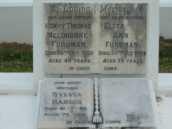 Henry Thomas Melbourne FURSMAN  | 28 Oct 1920  | aged 48  |   | Eliza Ann FURSMAN  | 30 Oct 1954  | aged 79  |   | Sylvia HARRIS  | 12-7-82  | aged 77  |   | The Gap Uniting Church, Brisbane  | 
