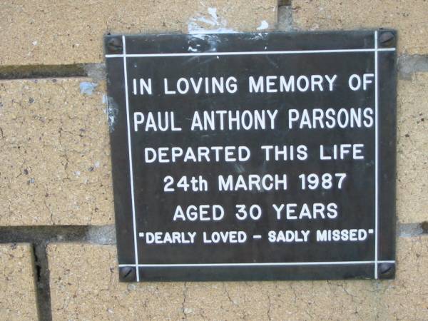 Paul Anthony PARSONS  | 24 Mar 1987  | aged 30  |   | The Gap Uniting Church, Brisbane  | 