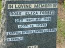 
Rose Eliza FORBES,
died 29 May 1938 aged 48 years,
erected by husband & family;
Tiaro cemetery, Fraser Coast Region
