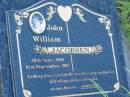 
John William JACOBSEN,
29 June 1960 - 1 Sept 1997,
wife Stacey;
Tiaro cemetery, Fraser Coast Region
