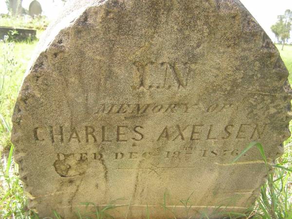 Charles AXELSEN,  | died 19 Dec 1876;  | Tiaro cemetery, Fraser Coast Region  | 