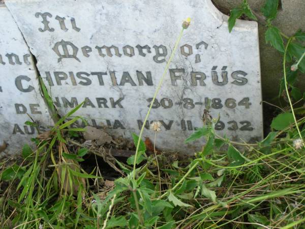 Ludvig Christian FRUS,  | born Denmark 30-8-1864,  | died Australia 11 Nov 1932;  | Tiaro cemetery, Fraser Coast Region  | 