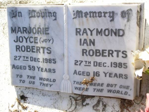 Marjorie Joyce (Joy) ROBERTS,  | died 27 Dec 1985 aged 59 years;  | Raymond Ian ROBERTS,  | died 27 Dec 1985 aged 16 years;  | Tiaro cemetery, Fraser Coast Region  | 
