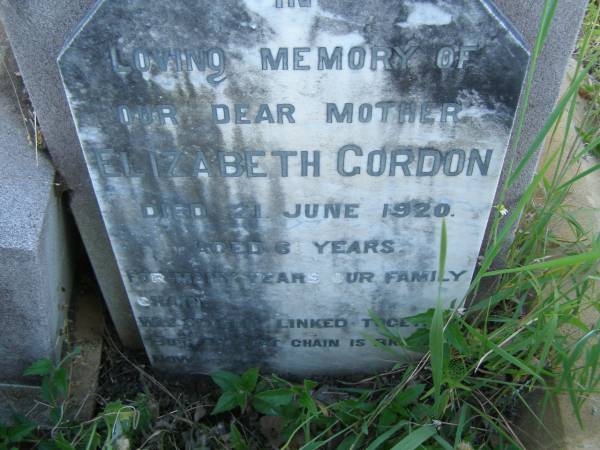 Samuel GORDON,  | husband father,  | accidentally killed 10 Feb 1907 aged 44 years;  | Elizabeth Ellen GORDON,  | child,  | died 5 Aug 1888 aged 3 months;  | John Campbell GORDON,  | child,  | died 9 Jan 1890 aged 8 months;  | Elizabeth GORDON,  | mother,  | died 21 June 1920 aged 61 years;  | Tiaro cemetery, Fraser Coast Region  | 
