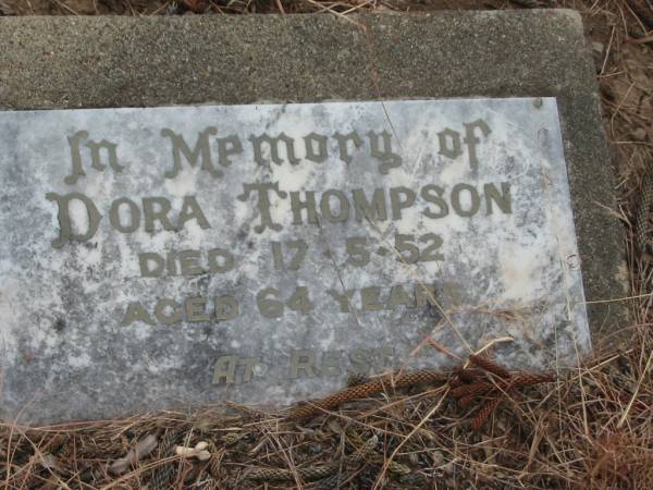 Dora THOMPSON,  | died 17-5-52 aged 64 years;  | Tiaro cemetery, Fraser Coast Region  | 