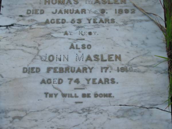 Thomas MASLEN,  | died 9 Jan 1892 aged 53 years;  | John MASLEN,  | died 17 Feb 1910 aged 74 years;  | Tiaro cemetery, Fraser Coast Region  | 