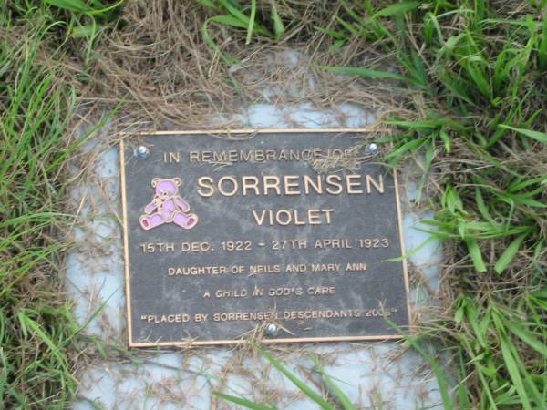 Violet SORRENSEN,  | 15 Dec 1922 - 27 April 1923,  | daughter of Neils & Mary Ann;  | Tiaro cemetery, Fraser Coast Region  | 