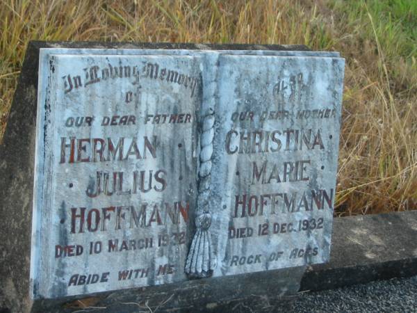 Herman Julius HOFFMANN,  | father,  | died 10 March 1932;  | Christina Marie HOFFMANN,  | mother,  | died 12 Dec 1932;  | Tiaro cemetery, Fraser Coast Region  | 