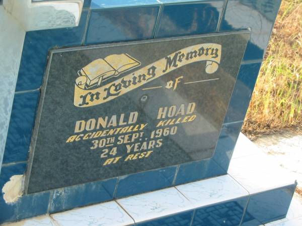 Donald HOAD,  | accidentally killed 30 Sept 1960 aged 24 years;  | Tiaro cemetery, Fraser Coast Region  | 