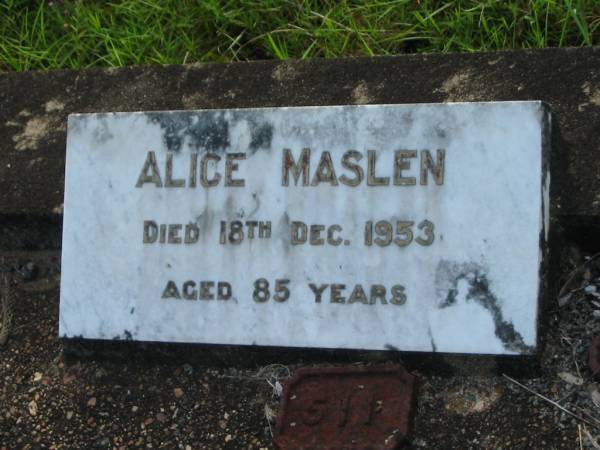 Alice MASLEN,  | died 18 Dec 1953 aged 85 years;  | Tiaro cemetery, Fraser Coast Region  | 