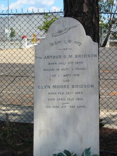 Arthur S.M. BRIDSON 3 July 1890 - 24 Apr 1918,  | Glyn Moore BRIDSON 19 Feb 1892 - 15 Apr 1918,  | Tingalpa Christ Church (Anglican) cemetery, Brisbane  | 