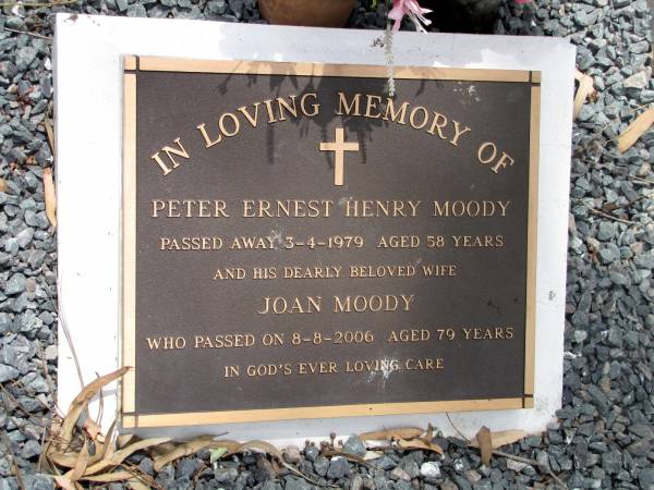 Peter Ernest Henry MOODY  | died 3 Apr 1979 aged 58 years,  |   | wife Joan MOODY  |  died 8 Aug 2006 aged 79 years  |   | Copyright: Jan Phillips  | Tingalpa Christ Church (Anglican) cemetery, Brisbane  |   | 