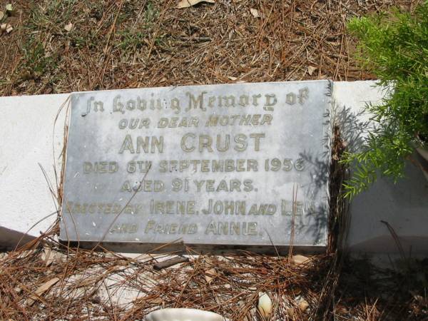 Ann CRUST died 6 Sept 1956 aged 91 years,  | Tingalpa Christ Church (Anglican) cemetery, Brisbane  |   | 