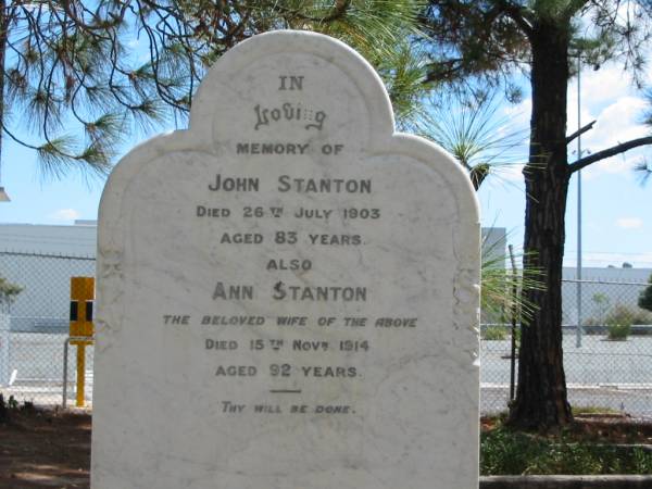 John STANTON died 26 July 1903 aged 83 years,  | Ann STANTON died 15 Nov 1914 aged 92 years,  | Tingalpa Christ Church (Anglican) cemetery, Brisbane  |   | 