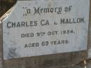 Charles Carl MALLON 9 Oct 1954 aged 69 Toogoolawah Cemetery, Esk shire 