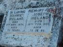 
Harriet IRELAND
5 Nov 1934 aged 70
Joseph IRELAND
19 Feb 1933 aged 72
Toogoolawah Cemetery, Esk shire
