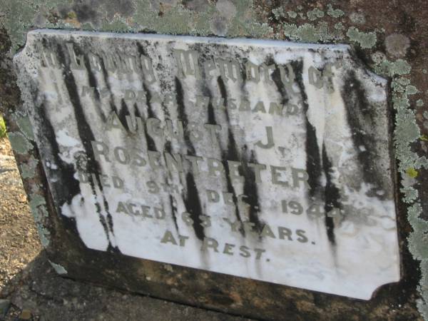 August J ROSENTRETER  | 9 Dec 1944 aged 65  | Toogoolawah Cemetery, Esk shire  | 