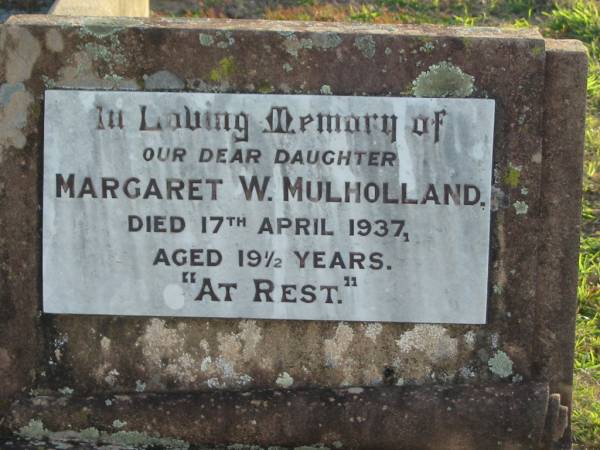 Margaret W MULHOLLAND  | 17 Apr 1937 aged 19 1/2 years  | Toogoolawah Cemetery, Esk shire  | 