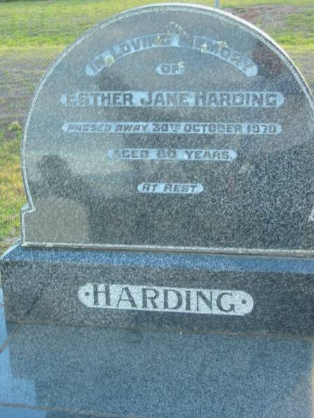 Eavis Lucy SMITH  | d: 19 Sep 1977 aged 89  | friend John Morrison BRIDGE  | 8 Apr 1954 aged 87  | erected E J HARDING and E L SMITH  |   | Esther Jane HARDING  | 30 Oct 1970 aged 80  | Toogoolawah Cemetery, Esk shire  | 