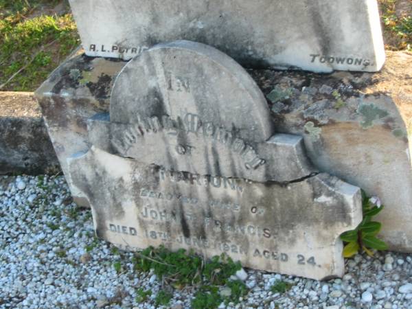 Marion, wife of John T. FRANCIS,  | died 18 June 1921 aged 24 years;  | Marion Charlotte,  | died 29 Jan 1918;  | Toogoolawah Cemetery, Esk shire  | 