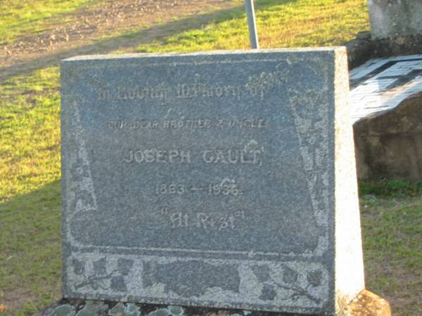 Joseph GAULT, brother uncle,  | 1863 - 1936;  | Toogoolawah Cemetery, Esk shire  | 
