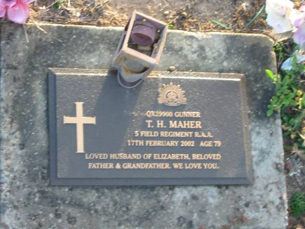 T.H. MAHER,  | died 17 Feb 2002 aged 79 years,  | husband of Elizabeth, father grandfather;  | Toogoolawah Cemetery, Esk shire  | 