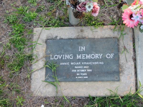 Annie Moiar KRAHENBRING  | 25 Oct 1995 aged 84  | Toogoolawah Cemetery, Esk shire  | 