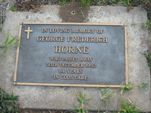 George Frederich HORNE  | 30 Dec 1992 aged 84  | Toogoolawah Cemetery, Esk shire  | 