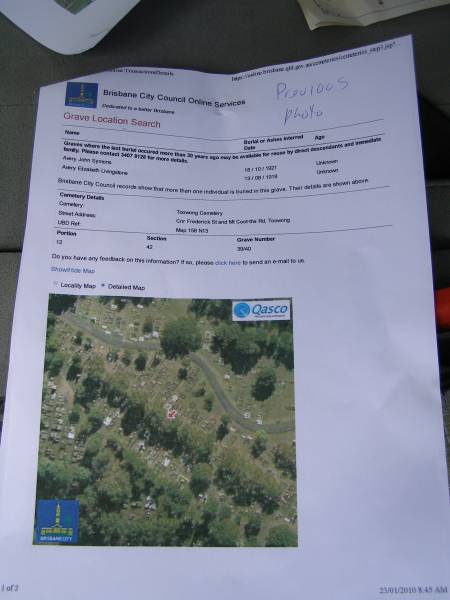 Toowong Cemetery Por 12, Sec: 42, Grave 39/40  | (no memorial found remaining)  | John Symons AVERY, bur 18-Oct-1921  | Elizabeth Livingstone AVERY, bur 13 Aug 1918  |   | 