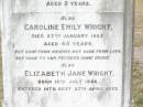 
J. Edwin WRIGHT,
died 1 April 1883 aged 18 years;
Florance A. WRIGHT,
died 22 Feb 1878 aged 2 years;
Caroline Emily WRIGHT,
died 27 Jan 1925 aged 45 years;
Elizabeth Jane WRIGHT,
born 10 July 1866 died 27 April 1933;
Upper Caboolture Uniting (Methodist) cemetery, Caboolture Shire
