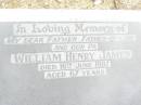 
William Henry JAMES,
father father-in-law pa,
died 16 June 1987 aged 67 years;
Upper Caboolture Uniting (Methodist) cemetery, Caboolture Shire
