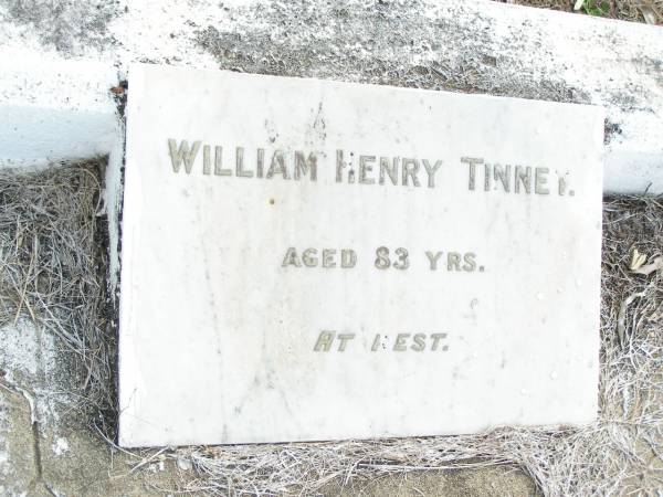 William Henry TINNEY,  | aged 83 years;  | Upper Caboolture Uniting (Methodist) cemetery, Caboolture Shire  | 