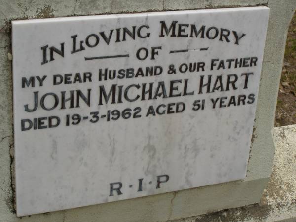 John Michael HART,  | husband father,  | died 19-3-1962 aged 51 years;  | Upper Coomera cemetery, City of Gold Coast  | 