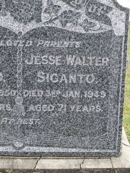 Sarah SIGANTO,  | died 16 May 1950 aged 67 years;  | Jesse Walter SIGANTO,  | died 3 Jan 1949 aged 71 years;  | parents;  | Upper Coomera cemetery, City of Gold Coast  | 