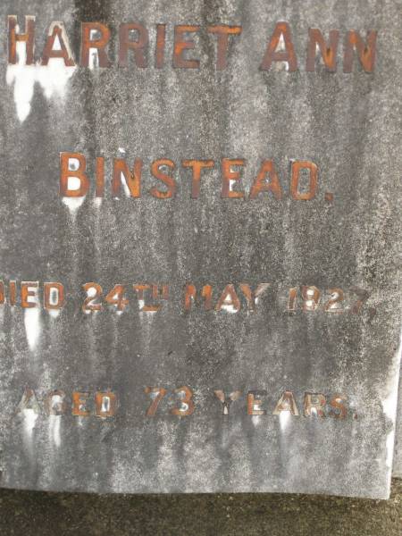 Arthur BINSTEAD,  | father,  | died 1 Oct 1926 aged 79 years;  | Harriet Ann BINSTEAD,  | mother,  | died 24 May 1927 aged 73 years;  | Upper Coomera cemetery, City of Gold Coast  | 